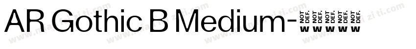 AR Gothic B Medium字体转换